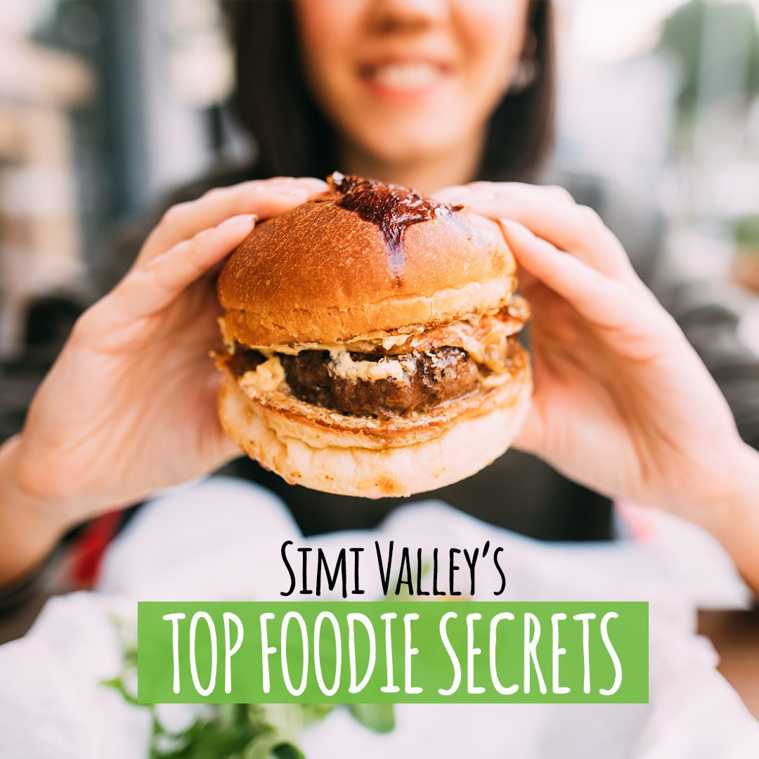 Simi Valley Top Foodie Secrets