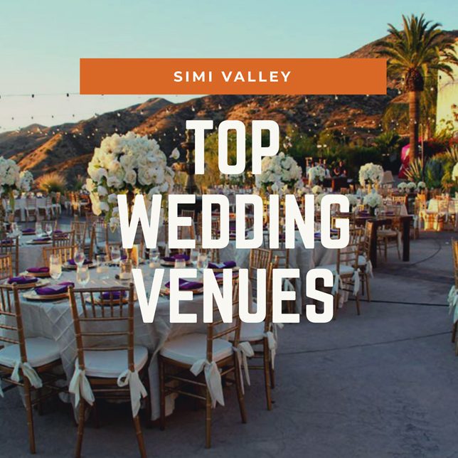 Top Wedding Venues Simi Alley