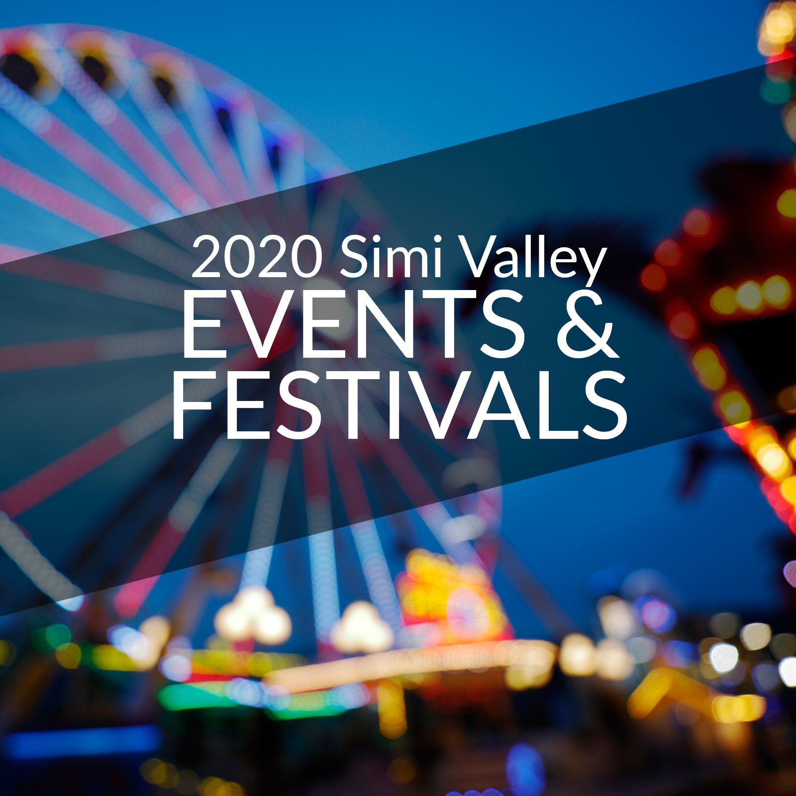 Events Festivals 2020 Simi Valley