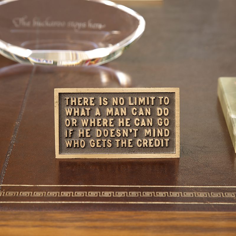 There is no limit to what a man can do or where he gets the credit.
