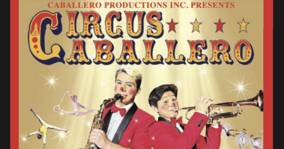 digital flyer for the Circus Caballero 2023 shows in Simi Valley