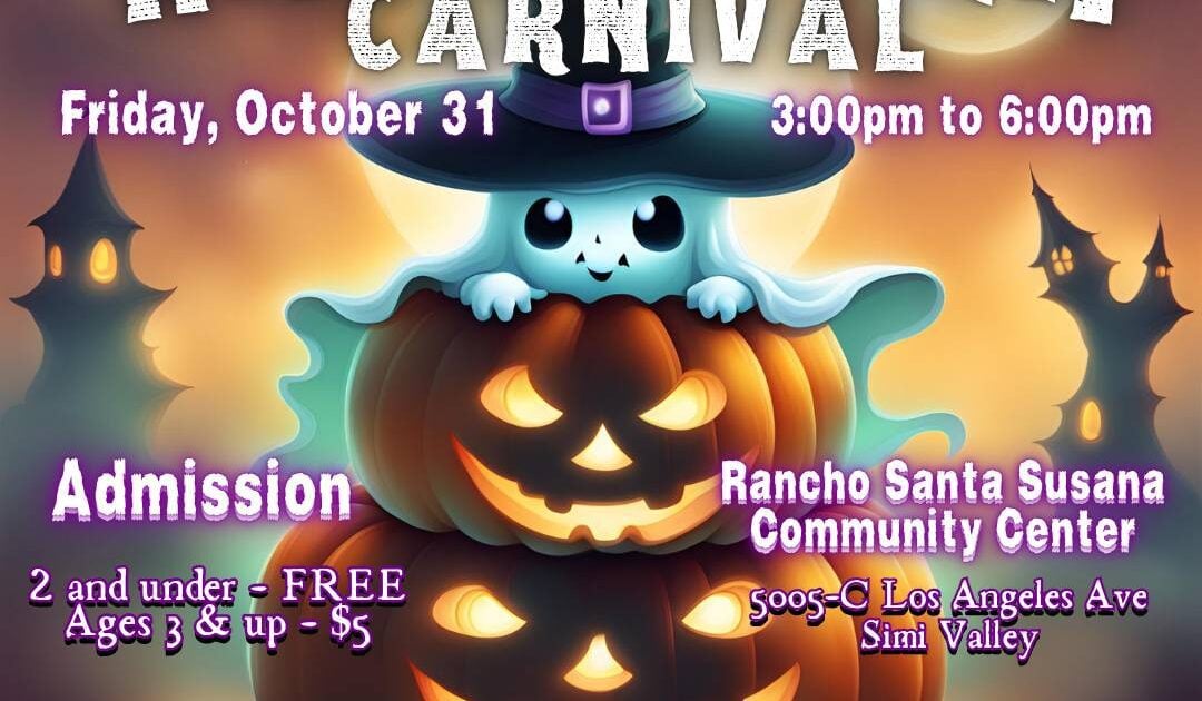 Colorful Halloween carnival flyer showing a ghost on stacked jack-o-lanterns, event details, ticket prices, and location at Rancho Santa Susana Community Center.