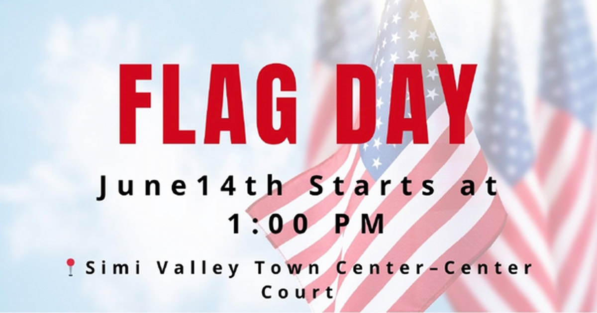 Flag Day event in Simi Valley with American flags at the town center on June 14th.