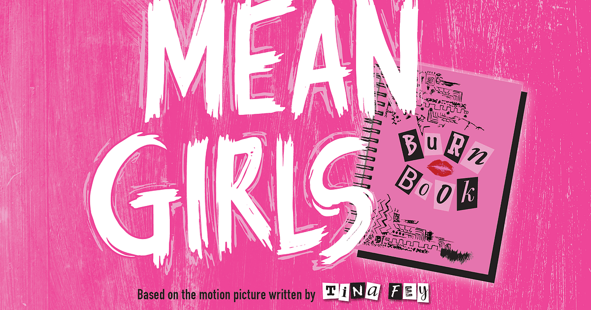 Promotional poster for 'Mean Girls' in Simi Valley with pink background and book theme.
